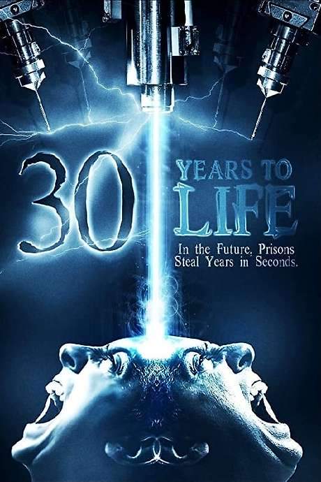 30 Years to Life